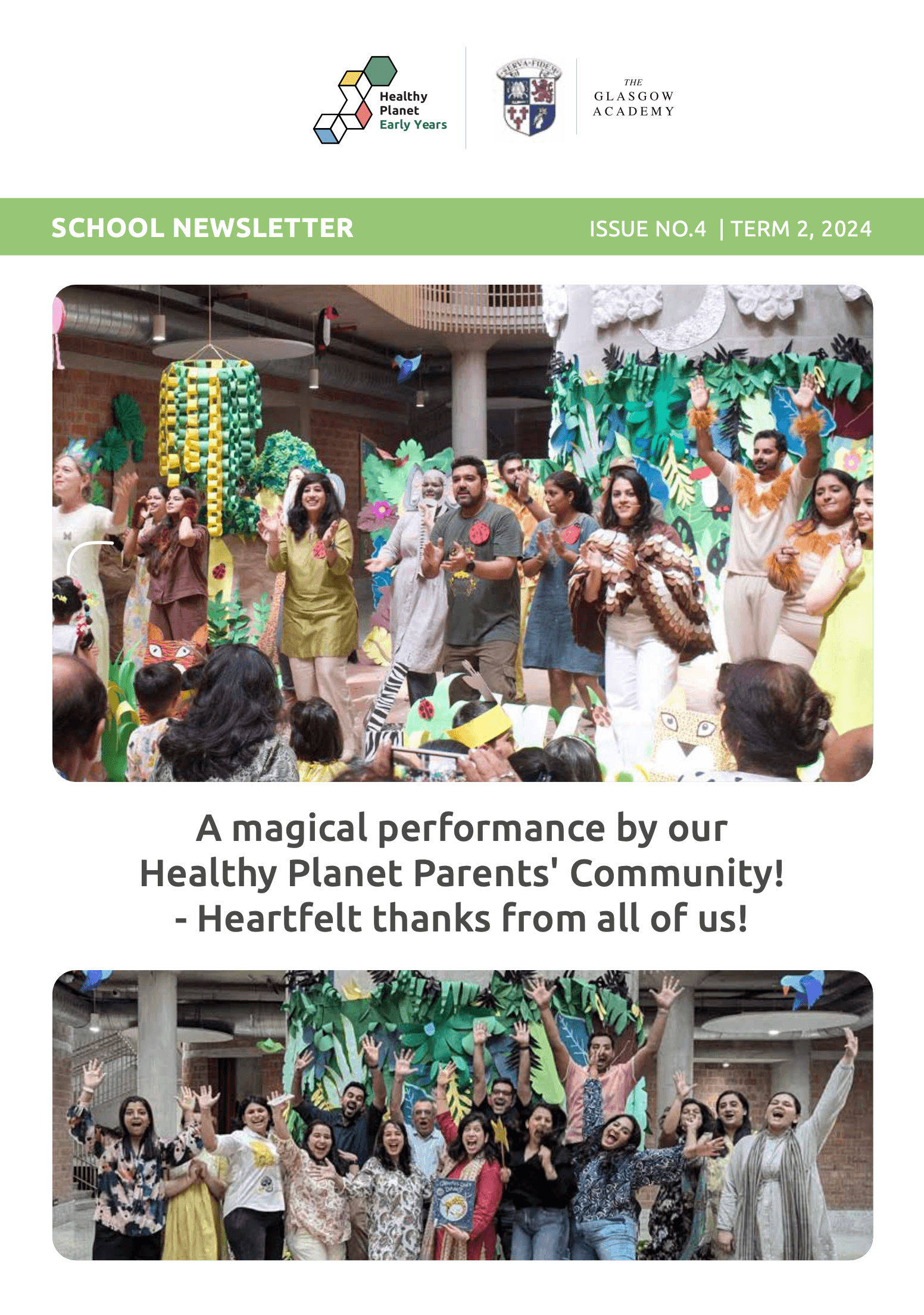 A magical performance by our Healthy Planet Parents' Community!
